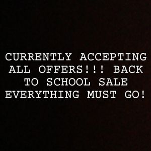 ALL OFFERS ACCEPTED